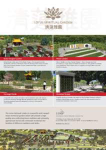 Water Dragon Garden  Moon Garden Established in the year of the Water Dragon, this auspicious site represents premium interment within the development which includes
