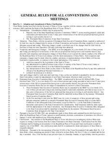 Quorum / United States Constitution / Proxy voting / Montana Republican Party / Political philosophy / Texas Democratic primary and caucuses / Conference for Progressive Political Action / Republican National Convention / Politics / Government