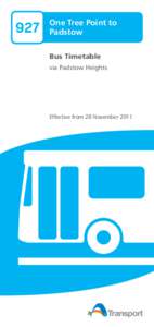 927  One Tree Point to Padstow Bus Timetable via Padstow Heights