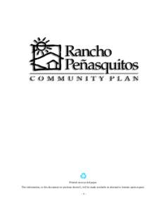 Printed on recycled paper. This information, or this document (or portions thereof), will be made available in alternative formats upon request. -i-  RANCHO PEÑASQUITOS COMMUNITY PLAN