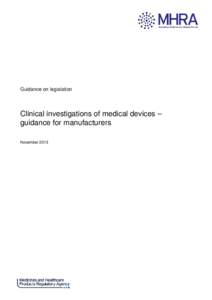 Guidance for mfrs on clinical trials