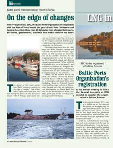 Baltic ports’ representatives meet in Turku  LNG in On the edge of changes