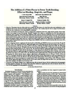 The Addition of a Water Flosser to Power Tooth Brushing:  Effect on Bleeding, Gingivitis, and Plaque