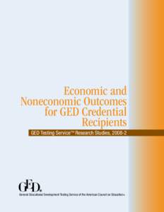 Economic and Non-Economic Outcomes for GED Recipients