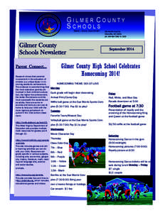 B u s i n e s s  Gilmer County Schools Newsletter  http://wvde.state.wv.us/learn21.