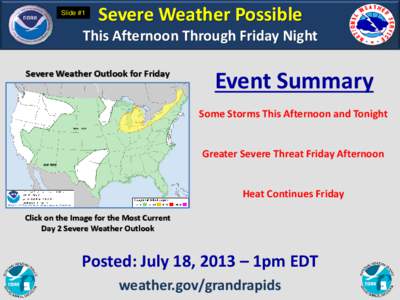 Slide #1  Severe Weather Possible This Afternoon Through Friday Night Severe Weather Outlook for Friday