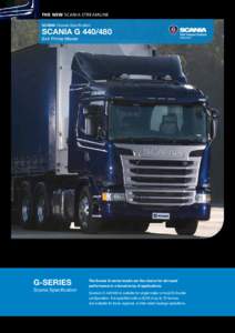 THE NEW Scania streamline Scania Chassis Specification Scania G6x4 Prime Mover