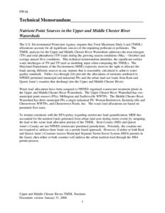 FINAL  Technical Memorandum______________________________ Nutrient Point Sources in the Upper and Middle Chester River Watersheds The U.S. Environmental Protection Agency requires that Total Maximum Daily Load (TMDL)