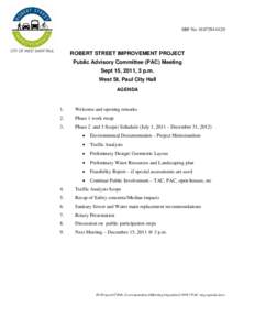 SRF No[removed]ROBERT STREET IMPROVEMENT PROJECT Public Advisory Committee (PAC) Meeting Sept 15, 2011, 3 p.m. West St. Paul City Hall