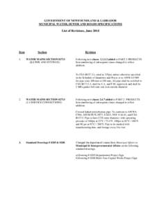 GOVERNMENT OF NEWFOUNDLAND & LABRADOR MUNICIPAL WATER, SEWER AND ROADS SPECIFICATIONS List of Revisions, June[removed]Item