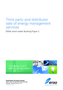 Third party and distributor sale of energy management services ERAA smart meter Working Paper 5  Energy Retailers Association of Australia