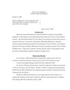 STATE OF VERMONT PUBLIC SERVICE BOARD Docket No[removed]Petition of Murray R. Lewis and Bertha Lewis d/b/a Pownal Water Company to sell certain assets of the water company