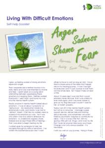 Living With Difficult Emotions Self-help booklet Anxiety  I grew up feeling scared of strong emotions,