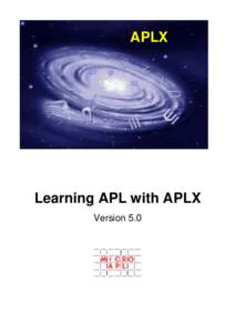 APLX  Learning APL with APLX Version 5.0  Learning APL with APLX