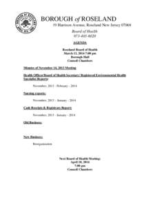 BOROUGH of ROSELAND 19 Harrison Avenue, Roseland New Jersey[removed]Board of Health[removed]AGENDA Roseland Board of Health