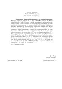 Abstract Submitted for the APR10 Meeting of The American Physical Society Measurement of multiplicity asymmetry correlation between positive and negative particles in Au+Au and d+Au collisions by STAR QUAN WANG1 , Purdue