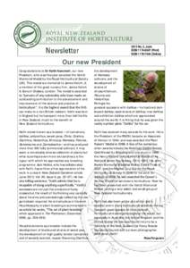 2013 No. 2, June ISSNPrint) ISSNOnline) Our new President Congratulations to Dr Keith Hammett, our new