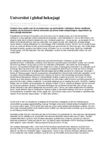 Universitet i global heksejagt Helmuth Nyborg, professor emeritus, dr. phil. Offentliggjort[removed]kl. 03:00 Kronik i Jyllandsposten 7. december 2009 Forskere fyres verden over for at omtale køns- og raceforskelle i i