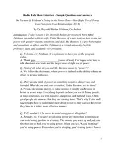 Radio Talk Show Interview - Sample Questions and Answers On Barstow & Feldman’s Living in the Power Zone—How Right Use of Power Can Transform Your Relationshipsby Dr. Reynold Ruslan Feldman, Co-Author Introdu