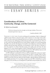 Considerations of Culture, Community, Change, and the Centennial M. Melia Lane-Kamahele The first two thousand years have brought us to the edge of tradition. The next two thousand require that we step over. — Imaikala