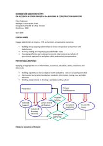 WORKCOVER NSW PERSPECTIVE ON ALCOHOL & OTHER DRUGS in the BUILDING & CONSTRUCTION INDUSTRY Peter Robinson Manager, Construction Team Occupational Health & Safety Division WorkCover NSW