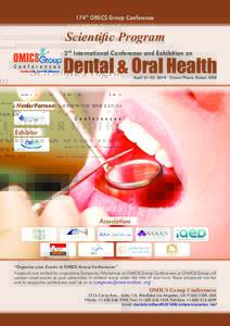 174th OMICS Group Conference  Scientific Program 2nd International Conference and Exhibition on  Dental & Oral Health