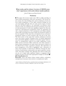 SWEDISH ECONOMIC POLICY REVIEWWhat works and for whom: A review of OECD countries’ experiences with active labour market policies John P. Martin and David Grubb*  Summary