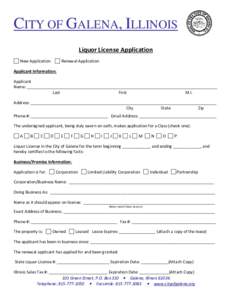 CITY OF GALENA, ILLINOIS Liquor License Application New Application Renewal Application