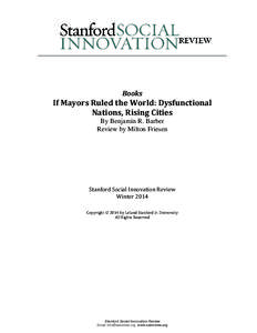 Books  If Mayors Ruled the World: Dysfunctional Nations, Rising Cities By Benjamin R. Barber Review by Milton Friesen