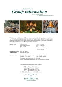 HELLBRUNN PAL ACE  Group information OFFER YOUR GUESTS