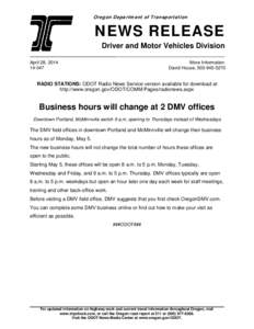 Oregon Department of Transportation  NEWS RELEASE Driver and Motor Vehicles Division April 28, [removed]