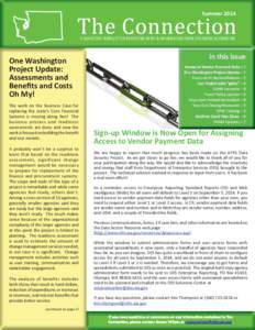 Summer[removed]The Connection A QUARTERLY NEWSLETTER REPORTING NEWS & INFORMATION FROM STATEWIDE ACCOUNTING  One Washington