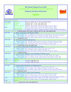 MIT Global Change Forum XVIl[removed]January 2001 • India Habitat Centre, New Delhi, India Designing Post-Kyoto Mechanisms  Agenda