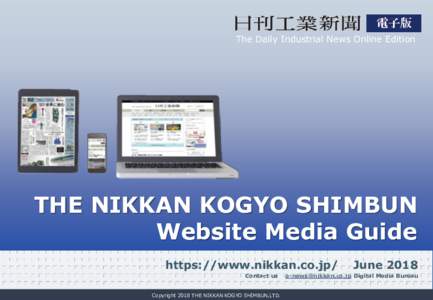 The Daily Industrial News Online Edition  THE NIKKAN KOGYO SHIMBUN Website Media Guide https://www.nikkan.co.jp/ Contact us