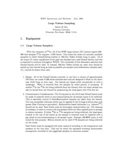 W H P Operation s an d M eth od s { Ju ly[removed]Large Volume Sampling Robert M. Key Princeton University