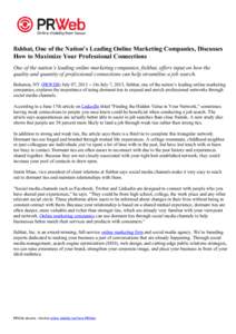 fishbat, One of the Nation’s Leading Online Marketing Companies, Discusses How to Maximize Your Professional Connections One of the nation’s leading online marketing companies, fishbat, offers input on how the qualit