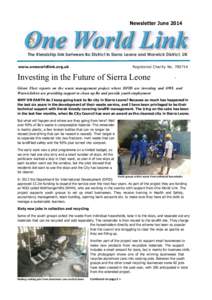 Newsletter JuneThe friendship link between Bo District in Sierra Leone and Warwick District, UK Registered Charity Nowww.oneworldlink.org.uk