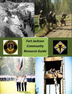Fort Jackson Community Resource Guide “Victory Starts Here!” Proponent of the Fort Jackson Health Promotion Team &