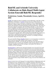 RuleML and Aristotle University Collaborate on Multi-Agent Web-Rule System Emerald RuleML Responder