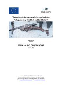 “Reduction of deep-sea sharks by-catches in the Portuguese long-line black scabbard fishery” MARE[removed]SI2[removed]