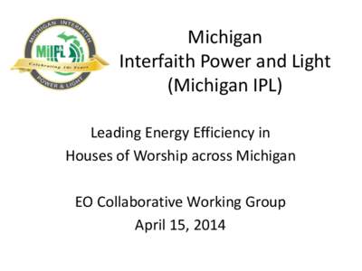 Michigan  Interfaith Power and Light (IPL)