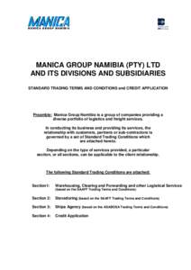 MANICA GROUP NAMIBIA (PTY) LTD AND ITS DIVISIONS AND SUBSIDIARIES STANDARD TRADING TERMS AND CONDITIONS and CREDIT APPLICATION