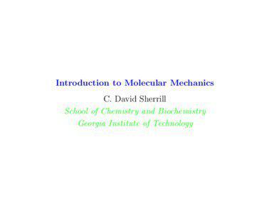 Molecular modelling / Molecular physics / Intermolecular forces / Quantum chemistry / Molecular mechanics / Force field / Molecular dynamics / Morse potential / Energy minimization / Chemistry / Computational chemistry / Science