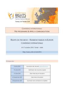 CONFERENCE INTERNATIONALE:  PRE-PROGRAMME & APPEL A COMMUNICATIONS RIGHTS ON THE MOVE – RAINBOW FAMILIES IN EUROPE CONFERENCE INTERNATIONALE