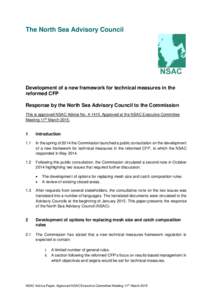 The North Sea Advisory Council  Development of a new framework for technical measures in the reformed CFP Response by the North Sea Advisory Council to the Commission This is approved NSAC Advice NoApproved at 