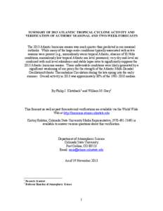 Fluid dynamics / Tropical cyclone forecasting / Tropical cyclone / Atlantic hurricane season / Accumulated cyclone energy / North Atlantic tropical cyclone / Meteorology / Atmospheric sciences / Atlantic hurricane seasons