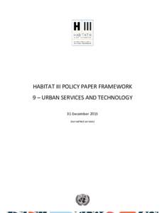 Microsoft Word - PU9 - HABITAT III POLICY PAPER FRAMEWORK.docx