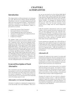 CHAPTER 2  ALTERNATIVES ties are now governed by the West HiLine RMP (BLM 1988, 1992a), Judith-Valley-Phillips RMP (BLM 1994a),