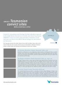 Australian Convict Sites / Brickendon and Woolmers Estates / Coal Mines Historic Site / Port Arthur /  Tasmania / Darlington Probation Station / Maria Island / Convicts in Australia / Tasman Peninsula / Cascades Female Factory / Geography of Australia / Tasmania / Australian National Heritage List