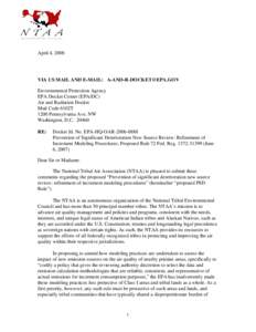 April 4, 2008  VIA US MAIL AND E-MAIL: [removed] Environmental Protection Agency EPA Docket Center (EPA/DC) Air and Radiation Docket